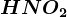 HNO2