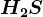 H2S