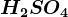 H2SO4