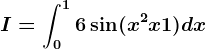 I=\int0^16\sin(x^2+x+1)dx