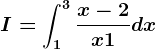 I=\int1^3\fracx-2x+1dx