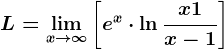 L=\limx--> \infty \left [e^x \cdot \ln\fracx+1x-1 \right ]