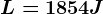 L=1854 J