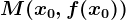 M(x0,f(x0))