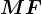 MF