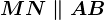MN \parallel AB
