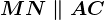 MN \parallel AC