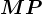 MP