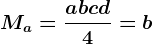 Ma=\fraca+b+c+d4=b