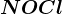 NOCl