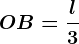 OB = \fracl3
