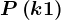 P\left ( k+1 \right )