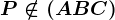 P\notin (ABC)