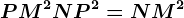 PM^2+NP^2=NM^2
