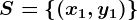 S=\left \(x1,y1)\right \