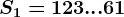 S1=1+2+3+...+61