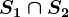 S1\cap S2