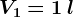 V1=1\: l