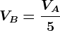 VB=\fracVA5