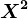 X^2+