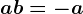 a+b=-a