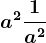 a^2+\frac1a^2