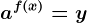 a^f(x)=y