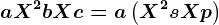 aX^2+bX+c=a\left ( X^2+sX+p \right )