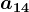 a14