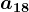 a18
