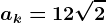ak=12\sqrt2