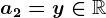 a2=y\in\mathbbR