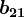 b21