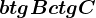 btg B+ ctg C