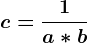 c=\frac1a*b