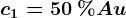 c1=50\: % Au