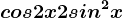 cos 2x+2sin^2x