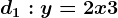 d1: y=2x+3