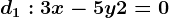 d1:3x-5y+2=0