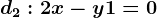 d2:2x-y+1=0