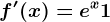 f'(x)=e^x+1