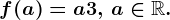 f(a)=a+3, \, a\in \mathbbR.