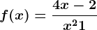 f(x)=\frac4x-2x^2+1