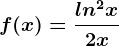 f(x)=\fracln^2x2x