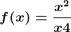 f(x)=\fracx^2x+4