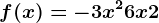 f(x)=-3x^2+6x+2