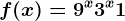 f(x)=9^x+3^x+1