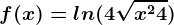 f(x)=ln(4+\sqrtx^2+4)