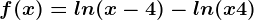 f(x)=ln(x-4)-ln(x+4)
