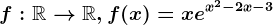 f:\mathbbR--> \mathbbR, f(x)=xe^x^2-2x-3